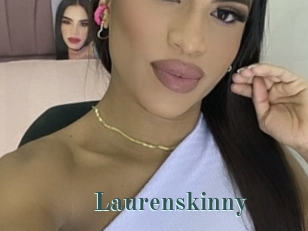 Laurenskinny