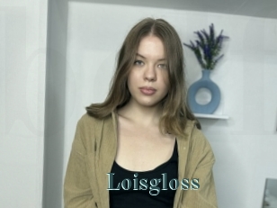 Loisgloss