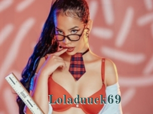 Loladuuck69