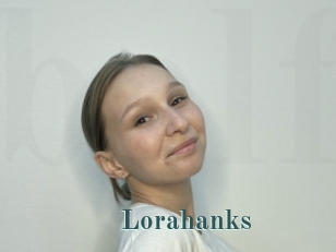 Lorahanks
