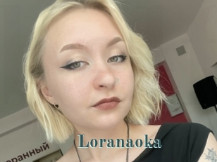 Loranaoka