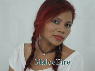 MaleeFire