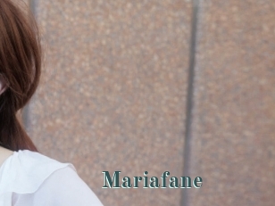 Mariafane