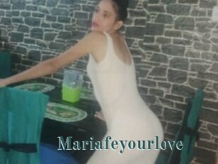 Mariafeyourlove
