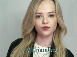 Mariambow