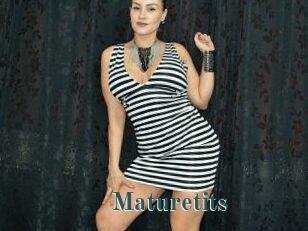 Maturetits