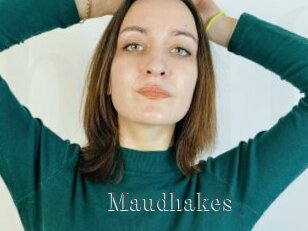 Maudhakes