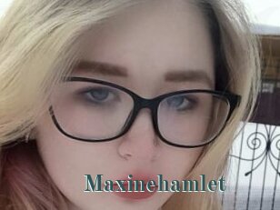 Maxinehamlet