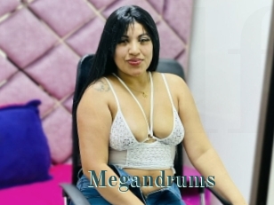 Megandrums