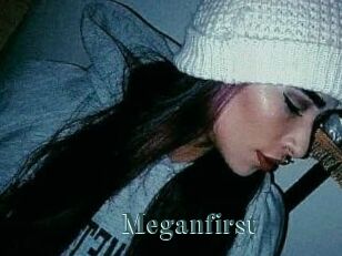 Meganfirst