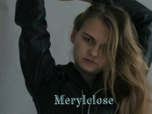 Merylclose