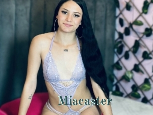 Miacaster
