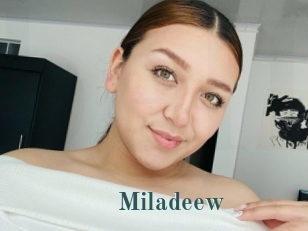 Miladeew