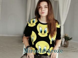 Miroslavaroze
