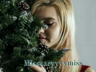 Misscaryyyymiss