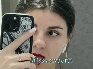Missssweettt