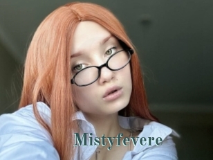Mistyfevere