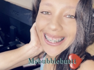 Msbubblebuttt