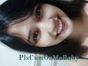 PlsCumOnMeBaby