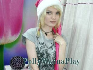 PollyWannaPlay