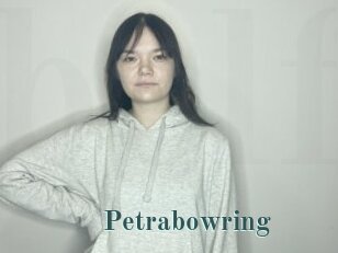 Petrabowring