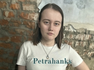 Petrahanks