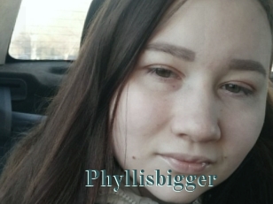 Phyllisbigger