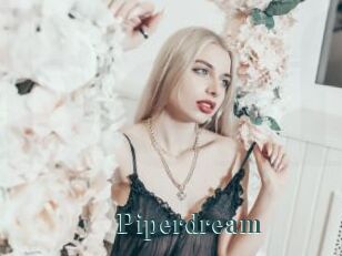 Piperdream