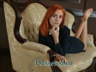 Possession