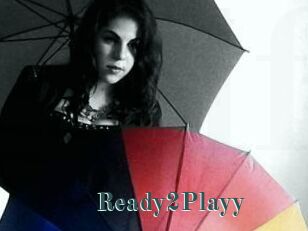 Ready2Playy
