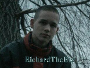 RichardTheBig
