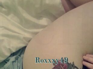 Roxxxy49