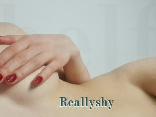 Reallyshy