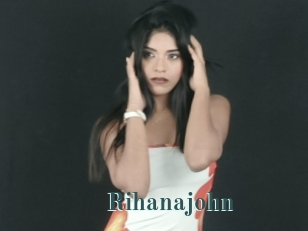 Rihanajohn
