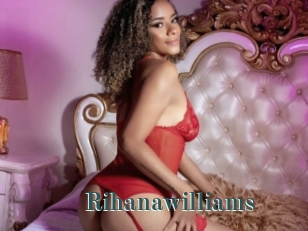 Rihanawilliams