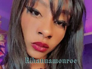 Rihannamonroe