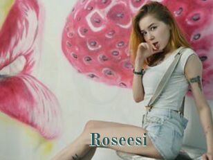 Roseesi
