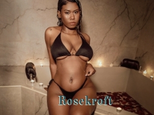 Rosekroft