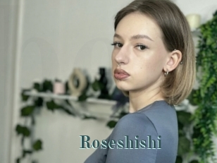 Roseshishi