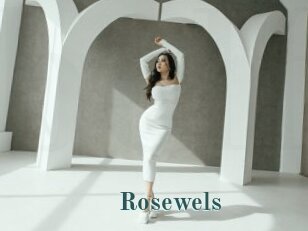 Rosewels