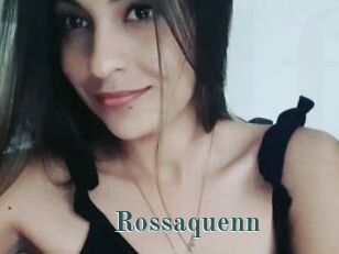 Rossaquenn