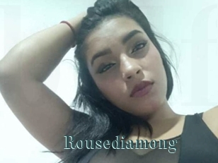 Rousediamong