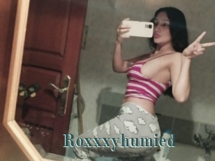 Roxxxyhumied