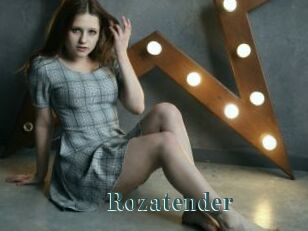 Rozatender