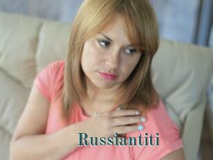 Russiantiti