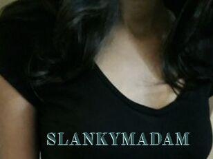 SLANKYMADAM