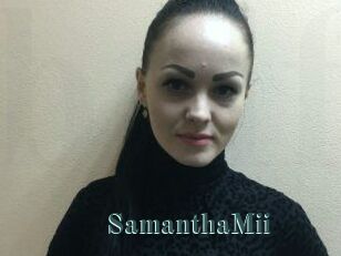 SamanthaMii