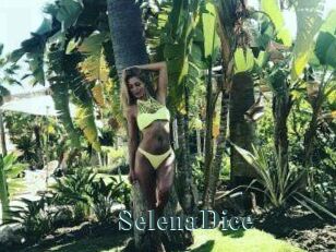 SelenaDice