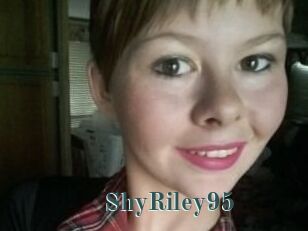 ShyRiley95