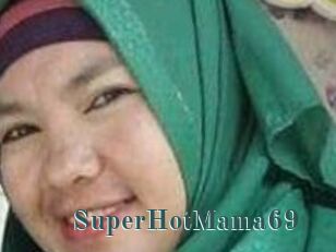 SuperHotMama69